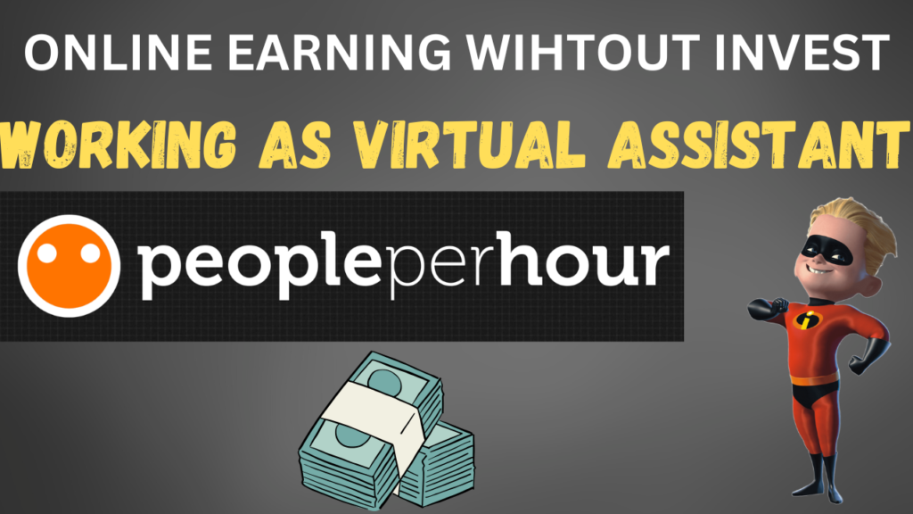 No Invest Required Virtual Assistant Work on PeoplePerHour