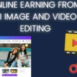 Online Earning from AI Image and Video Editing