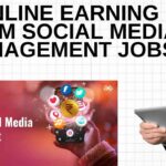 Online Earning from Social Media Management Jobs